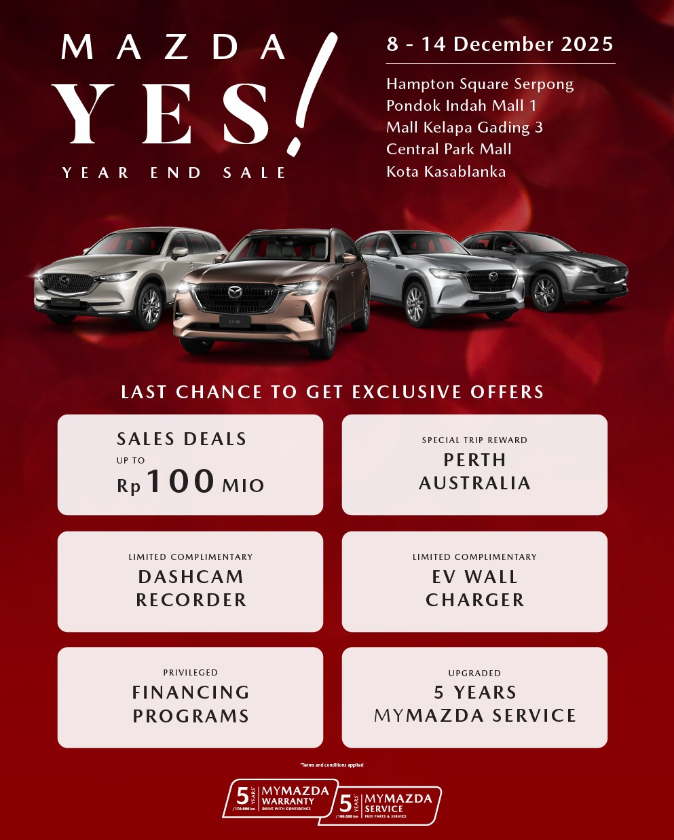 Mazda Indonesia Gelar Progam Akhir Tahun, Beli Mobil Baru di 5 Mall di Jabodetabek Ini Banyak Untungnya