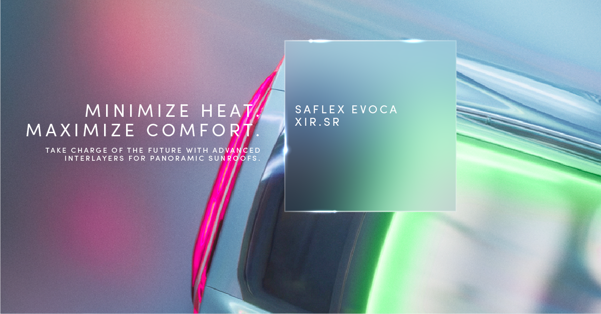 Eastman launches Saflex™ Evoca™ XIR.SR to elevate EV sunroof performance