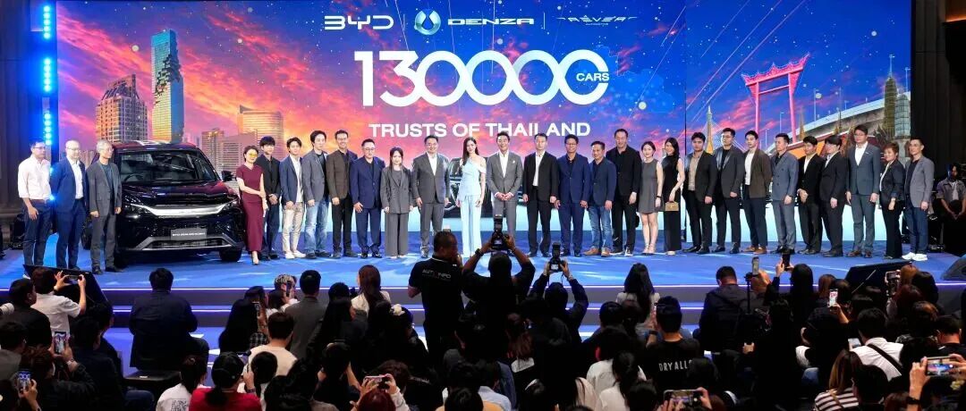 BYD, BYD Thailand Cumulative Deliveries Top 130,000 Units