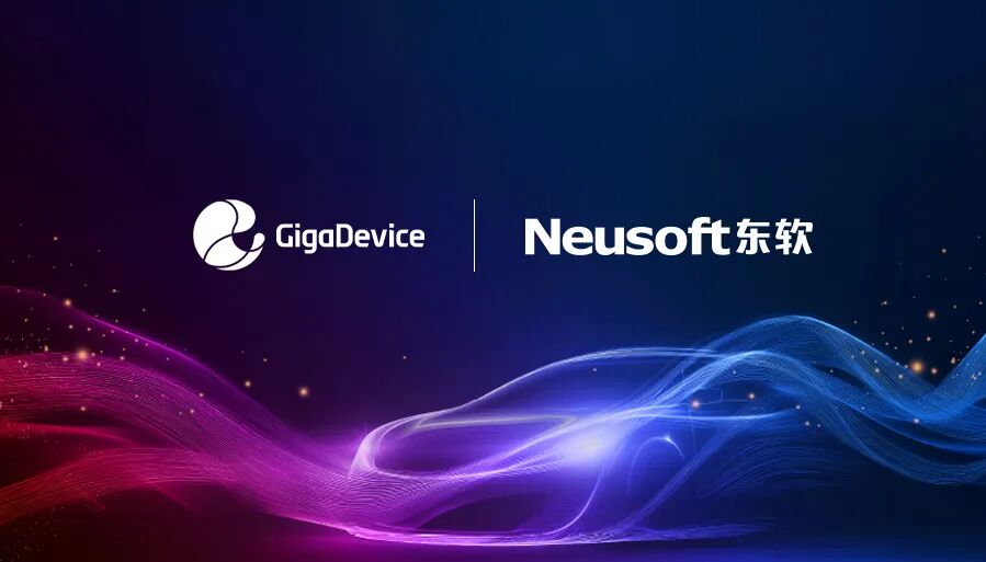 GigaDevice Forms Strategic Partnership with Subsidiary of Neusoft Group
