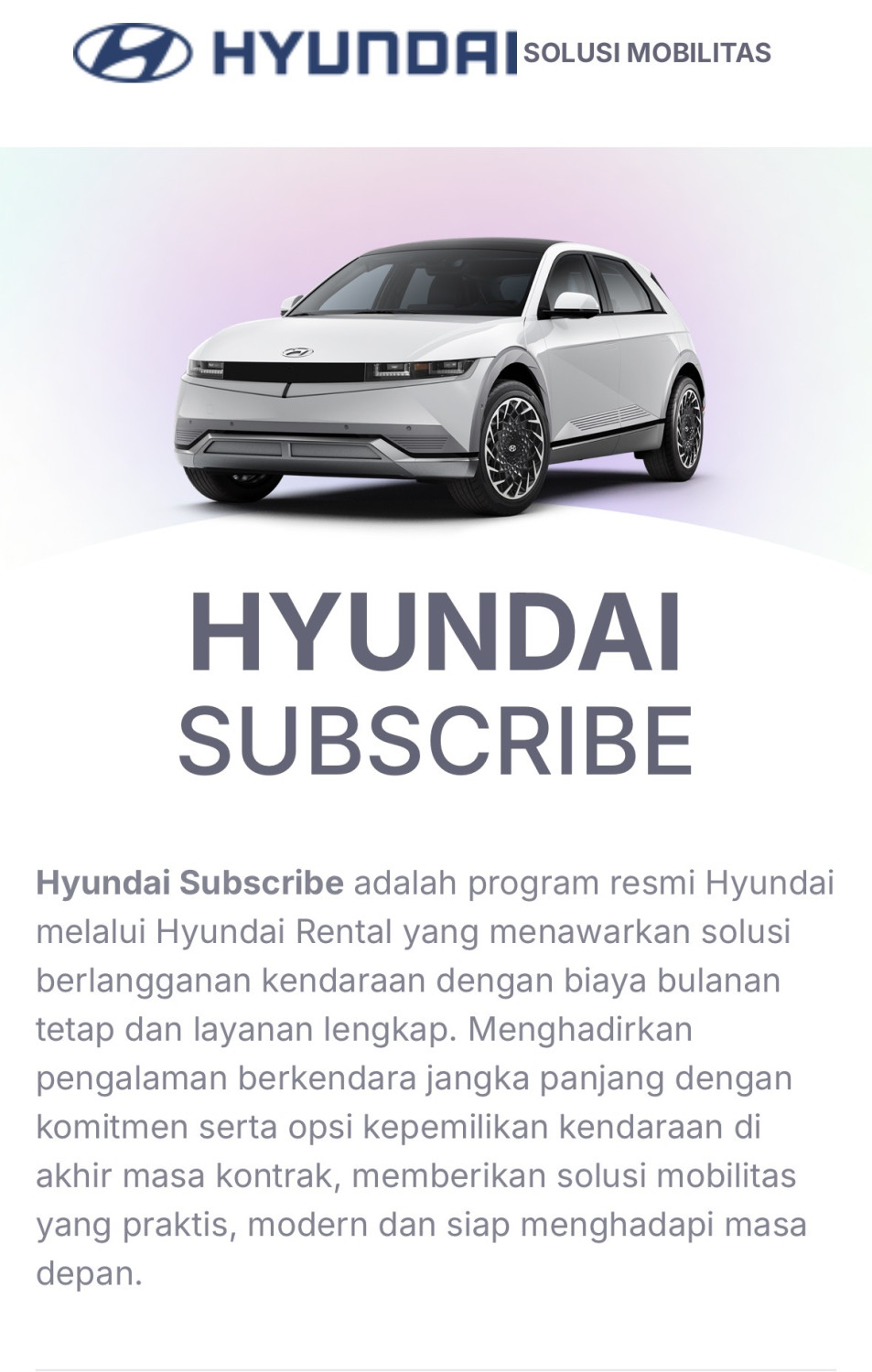 Mau Punya Mobil Hyundai Tanpa Harus Beli? Hyundai Subscribe Solusinya