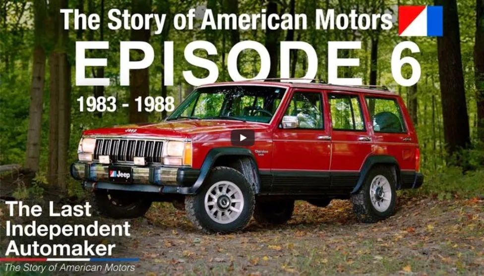 The End of American Motors Corp. - Ep. 6: The Last Independent Automaker