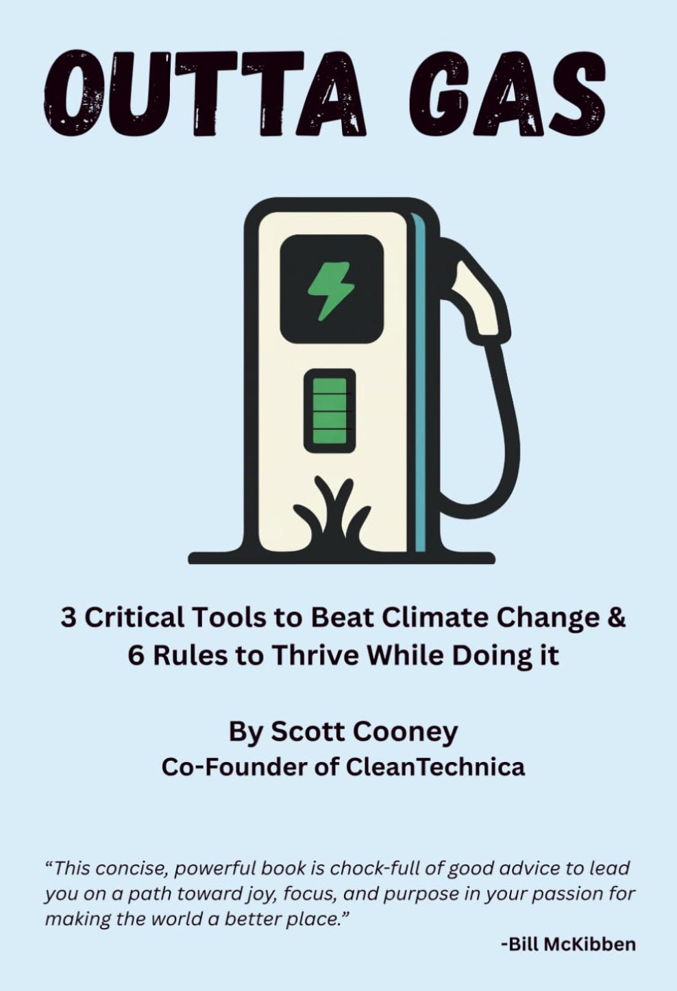 CleanTechnica’s first published book — Outta Gas