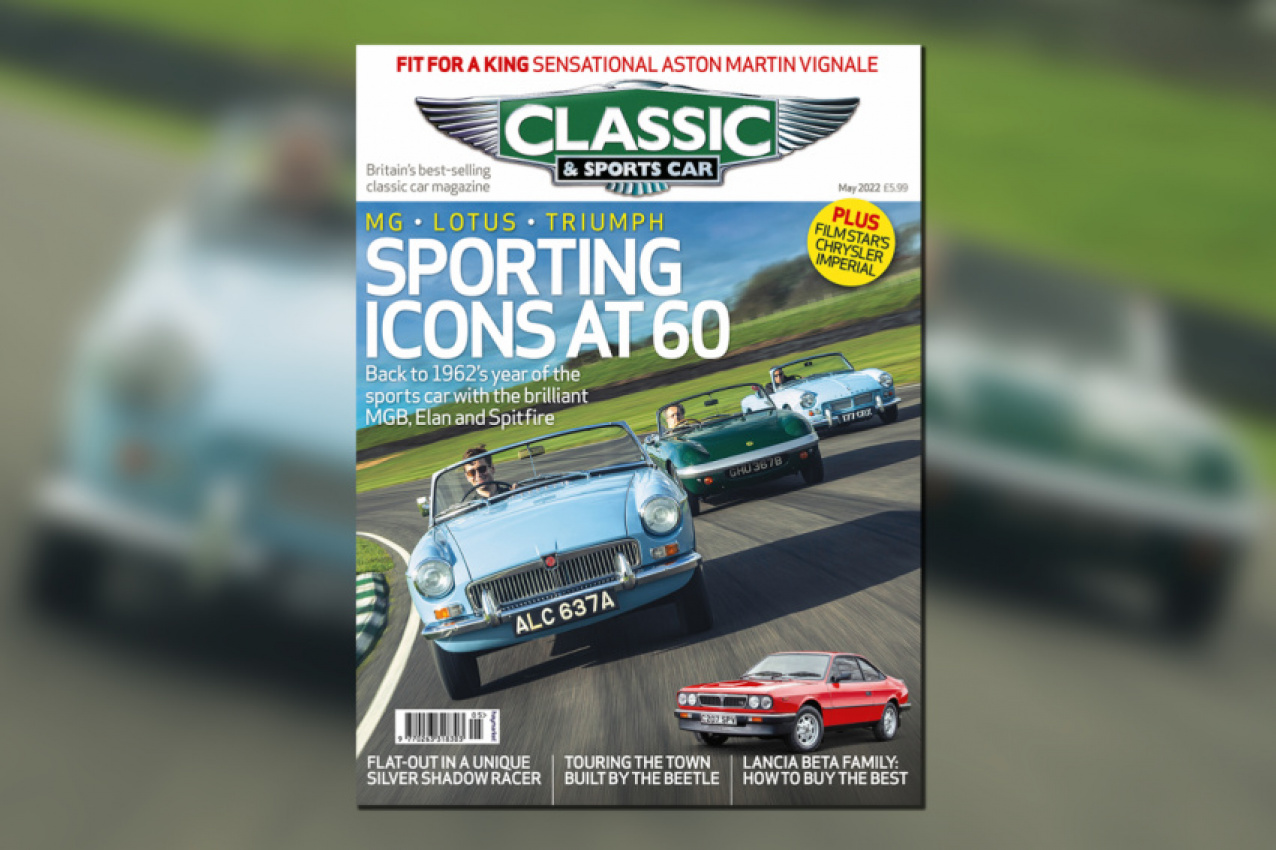 Sporting icons at 60: inside the May 2022 issue of Classic  Sports Car -  TopCarNews