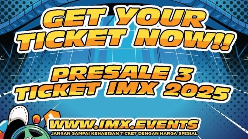 IMX 2025 ‘8VOLUTION’: Rilis Pre-Sale 3, Tiket Terakhir Sudah Tersedia