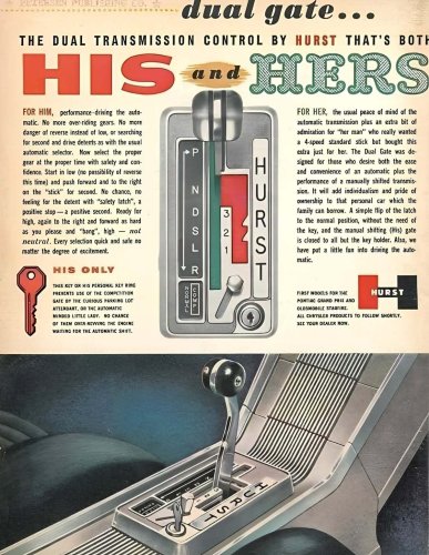 Yes, Think, The 1969 Hurst/Olds Had A ‘His And Hers’ Shifter, And Yes, It Means What You Think