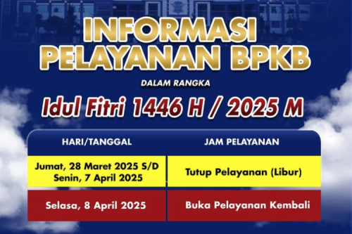 Pelayanan BPKB Hari Ini Libur, Buka Kembali 8 April 2025