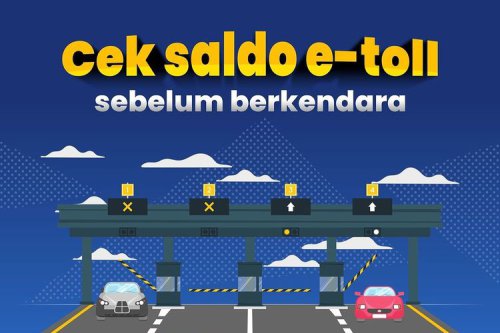 Libur Nataru Lancar: Panduan Cek dan Isi Saldo Kartu E-Toll