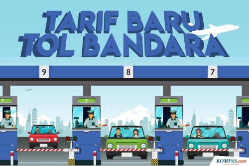 Tarif Tol Bandara Soetta Naik Hari Ini, Berikut Daftarnya
