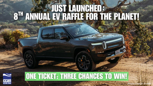 Rivian, Lucid, 8th Annual EV Raffle Launches: One Ticket, Three Prizes! Win a Rivian, Lucid, or Porsche. Tickets Support Fight For Clean Energy.