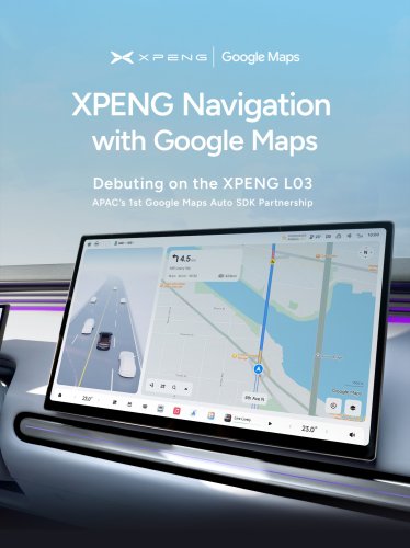 Xpeng, XPENG Collaborates with Google Maps, Bringing a Complete Refresh of In-Car Navigation and ADAS Support Built into Its Ambitious New Model L03