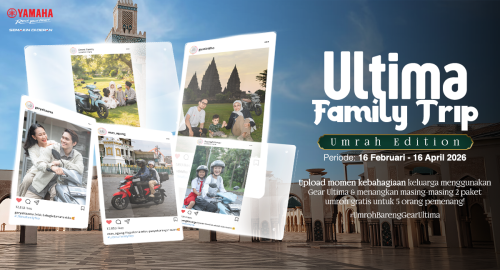 Yamaha, Ultima Family Trip Cuma Upload Foto – PEMILIK YAMAHA GEAR ULTIMA BISA UMROH GRATIS
