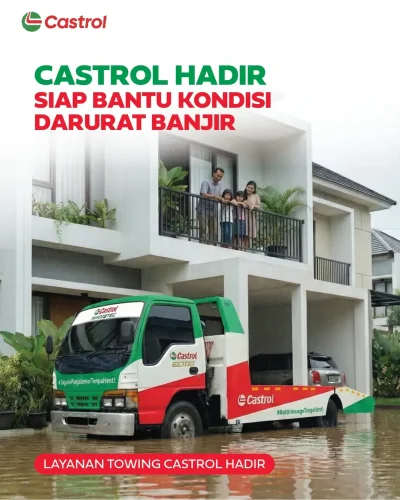 Layanan Darurat Mobil Mogok Saat Banjir? – CASTROL CARE SIAGA SIAPKAN TOWING GRATIS