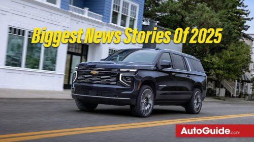 AutoGuide wrapped: The news stories that got the most traffic in 2025