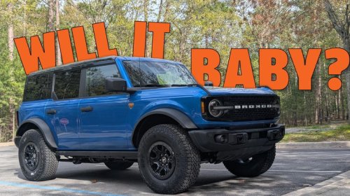 2026 Ford Bronco: Will It Baby?