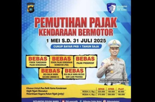 Giliran Provinsi Babel, Ayo Manfaatkan Pemutihan PKB Hingga Juli 2025