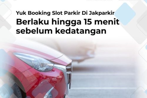 Parkir Digital di Jakarta Diuji Coba, Bisa Booking Lokasi Duluan Lewat Aplikasi Ini
