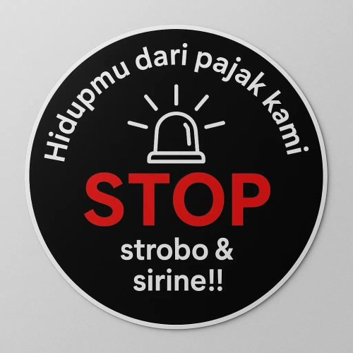 Sorry Manusia Sok Penting, Gerakan Sipil Tolak Sirene dan Strobo Mulai Gencar di Jalan