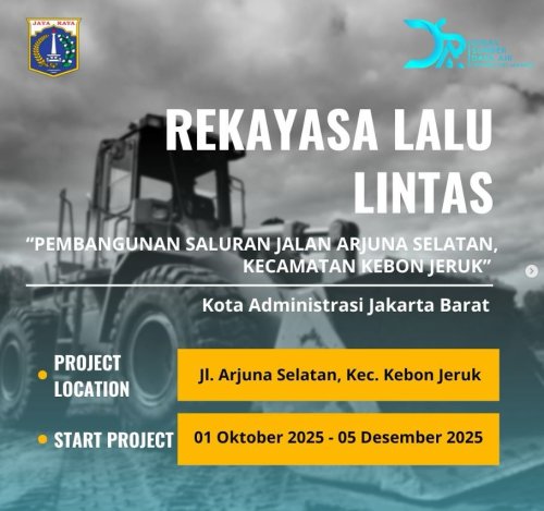 Hindari Jalan Arjuna Selatan Kebon Jeruk Jakbar, Diprediksi Macet Karena Ada Proyek Ini