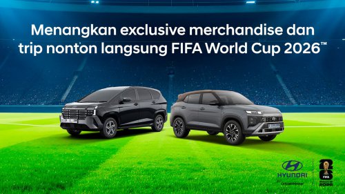 Test Drive Mobil Hyundai Berhadiah Nonton Langsung FIFA World Cup 2026, Silakan Mampir ke Dealer Terdekat