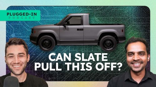 PODCAST: The $25K Slate Truck Is Here. What's Next?