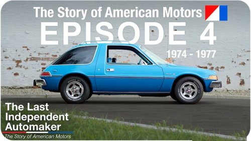 Things Go Wrong at AMC: Ep.4: The Last Independent Automaker