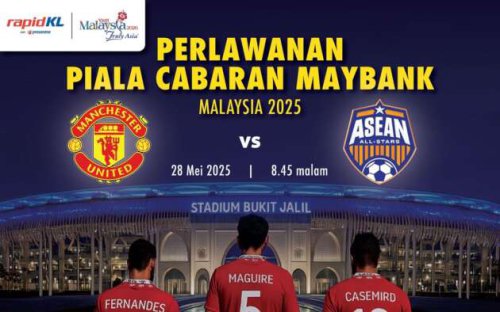 Manchester United vs ASEAN All-Stars, May 28 – LRT Bukit Jalil operations extended to 12.30 am tonight