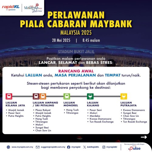 Manchester United vs ASEAN All-Stars, May 28 – LRT Bukit Jalil operations extended to 12.30 am tonight