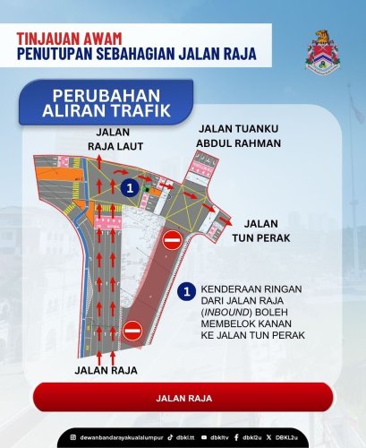 Jalan Raja in KL to be partially closed from June 9-15