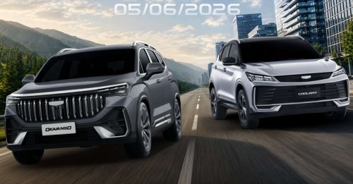2026 Geely Okavango, Coolray facelifts launching in Vietnam soon; rebadged X50 to still come fr Tg Malim?