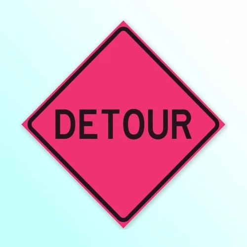 Here’s What It Means If You See a Pink Traffic Sign