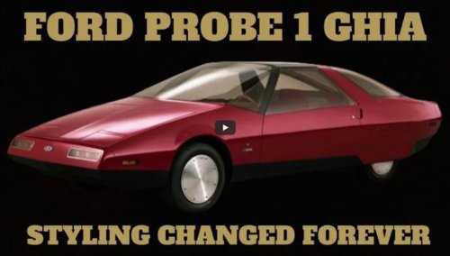 The Ford Probe 1 Ghia - It Led Ford All in on Aero Designs
