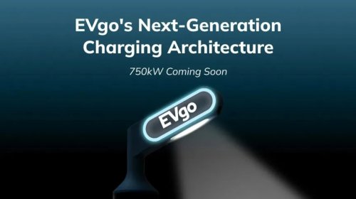 EVgo’s Next-Gen 750kW EV Charging System Is Capable of 10-Minute Recharge