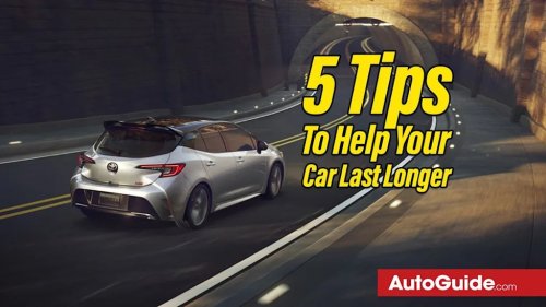 These 5 Maintenance Tips Will Help Your Car Last Longer