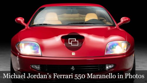 Ferrari, Michael Jordan’s Ferrari 550 Maranello From ‘The Last Dance’ Can Soon Be Yours